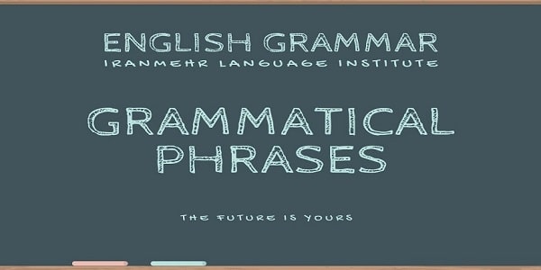 عبارات phrases در زبان انگلیسی